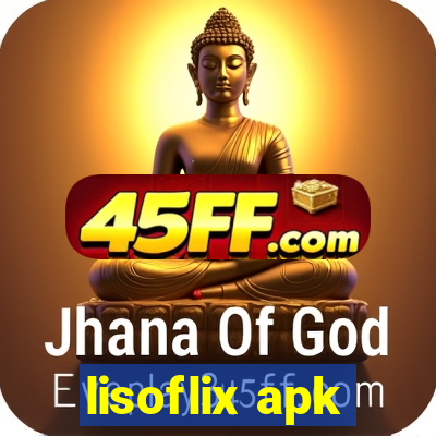lisoflix apk